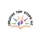 CREATIVE TINY STEPS LLC