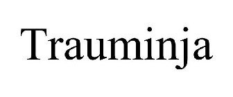 TRAUMINJA