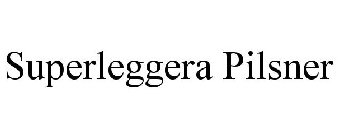 SUPERLEGGERA PILSNER