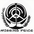 MISSING PEACE