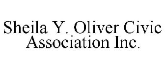 SHEILA Y. OLIVER CIVIC ASSOCIATION INC.