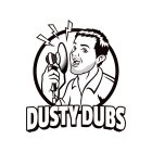 DUSTY DUBS