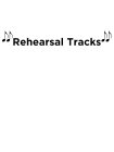 REHEARSAL TRACKS