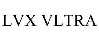 LVX VLTRA