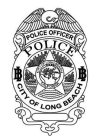 POLICE OFFICER CITY OF LONG BEACH CALIFORNIA