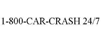 1-800-CAR-CRASH 24/7