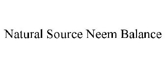 NATURAL SOURCE NEEM BALANCE