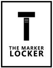 T THE MARKER LOCKER