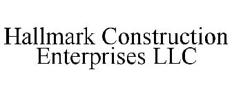 HALLMARK CONSTRUCTION ENTERPRISES LLC