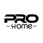 PRO HOME