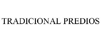 TRADICIONAL PREDIOS