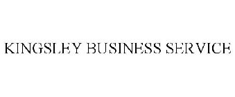 KINGSLEY BUSINESS SERVICE