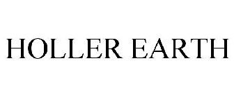 HOLLER EARTH