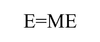 E=ME