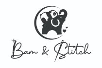 BAM & STITCH