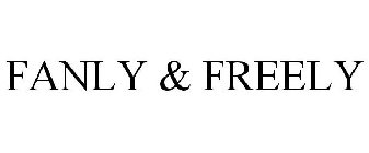 FANLY & FREELY