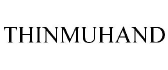THINMUHAND