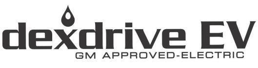 DEXDRIVE EV GM APPROVED-ELECTRIC