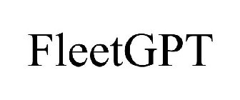 FLEETGPT