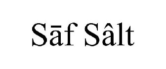 SĀF SÂLT