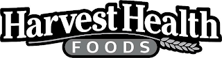 HARVEST HEALTH FOODS