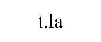 T.LA