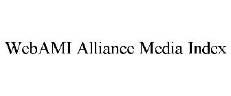 WEBAMI ALLIANCE MEDIA INDEX