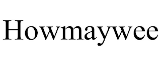 HOWMAYWEE