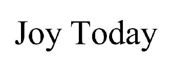 JOY TODAY