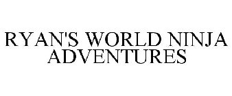 RYAN'S WORLD NINJA ADVENTURES