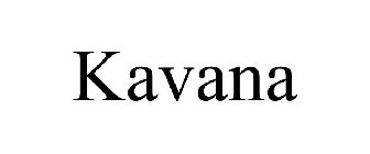 KAVANA