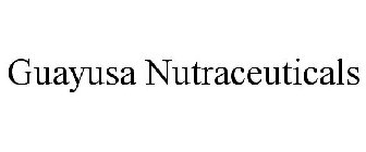 GUAYUSA NUTRACEUTICALS