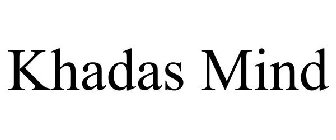 KHADAS MIND