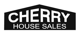 CHERRY HOUSE SALES