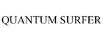 QUANTUM SURFER