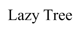LAZY TREE