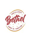 BETHEL TORTILLERIA SABOR DE TRADICIÓN