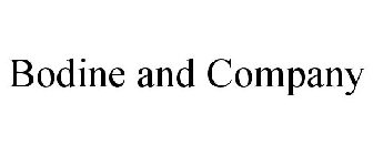 BODINE AND COMPANY
