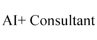 AI+ CONSULTANT