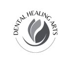 DENTAL HEALING ARTS