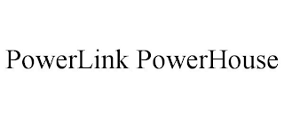 POWERLINK POWERHOUSE