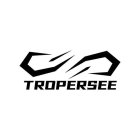 TROPERSEE