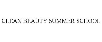 CLEAN BEAUTY SUMMER SCHOOL