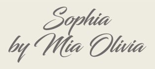 SOPHIA BY MIA OLIVIA