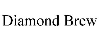 DIAMOND BREW