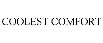 COOLEST COMFORT