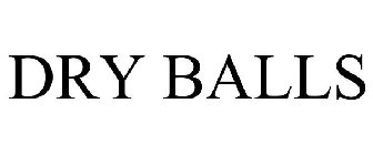 DRY BALLS