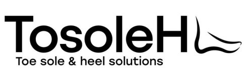 TOSOLEHL TOE SOLE & HEEL SOLUTIONS