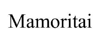 MAMORITAI