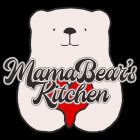 MAMABEAR'S KITCHEN